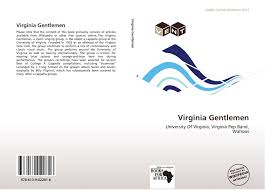 Files are available under licenses specified on their description page. Virginia Gentlemen 978 613 9 02281 6 6139022819 9786139022816