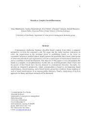 1 Brands as Complex Social Phenomena Hans Mühlbacher, Andrea Hemetsberger,  Eva Thelen*, Christine Vallaster, Rudolf Massimo, Jo