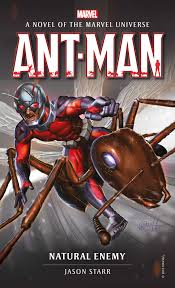 Old man have safe — christophe beck 12. Marvel Novels Ant Man Natural Enemy Titan Books