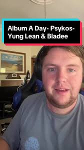Psykos- Yung Lean & Bladee- 2024 #isweartogodiwilllikeandfollow  #musicmovienerd #musictok #series #albumaday2024 #albumaday #2024  #albumreview #musicreview #hiphop #raptok #draingang #psykos #bladee ...