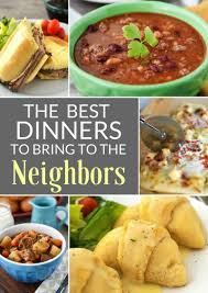 The Best Recipes For Bringing Dinner To The Neighbors Meal Train Recipes Take A Meal Care Meals
