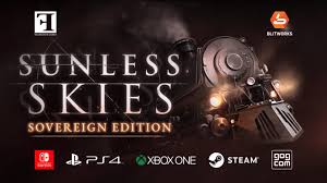 Lose yourself to the dark. Sunless Skies Sovereign Edition Erscheint Am 19 Mai N Switch On De