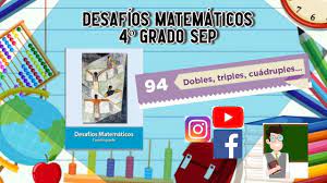Busca tu tarea de desafíos matemáticos cuarto grado: Desafio 94 4Âº Grado Sep Pag 175 A 176 Educacion Sep Matematicasatualcance Mequedoencasa Youtube