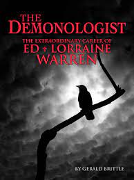 When ed and lorraine are teenagers, and ed doesn't much like the way everyone else around bridgeport treats her. Read The Demonologist The Extraordinary Career Of Ed And Lorraine Warren By Brittle Gerald Online Free Full Book
