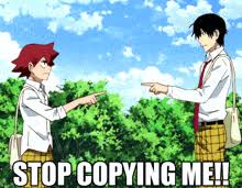 Stop Copying Me GIFs | Tenor
