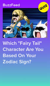 Which Fairy Tail Character Are You Based On Your Zodiac Sign Fairy Tail Characters Fairy Tail Fairy Tail Art