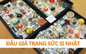 Hướng dẫn đấu giá trang sức si Nhật từ A đến Z