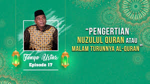 Tanggal tanggal penting kalender islam di tahun 2020 m hari pertama puasa ramadan 1441 h nuzulul qur'an 1441 h awal. Tanya Ustaz Pengertian Nuzulul Quran Atau Malam Turunnya Al Quran Youtube