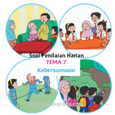 Soal Tematik Kelas 2 Sd Mi Tema 7 Subtema 2 Kebersamaan Di Sekolah Pendidikangratis Id