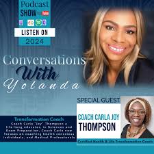 Coming Soon my conversation with Coach Carla Joy @coachcarlajoy Coach Carla  “Joy” Thompson has over 20 years of experience in the area of health  education. Medically trained at a respected Historically Black