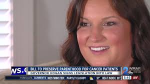Bill signed to preserve parenthood for cancer patients