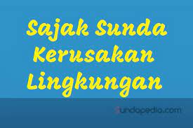 Contoh sajak bahasa sunda singkat. 5 Contoh Sajak Sunda Tentang Alam Dan Lingkungan Sundapedia Com