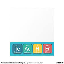 Periodic Table Elements Spelling Teacher Notepad Zazzle Com Teacher Notepad Teacher Periodic Table