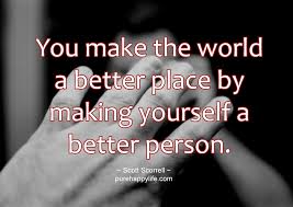 Quotes About Making The World Better 58 Quotes