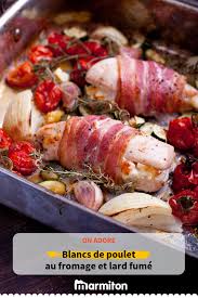 Blancs De Poulet Surprenants Recette Poulet Au Fromage Blanc De Poulet Recette Volaille