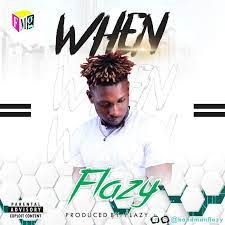 Flazy - When (Prod By Flazy) - Sweetloaded