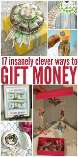Use one of our unique money wrapping ideas. 25 Creative Ways To Give Money Creative Money Gifts Creative Gifts Diy Gifts Cute766
