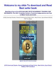 You need to know that it is quite easy to trade your bitcoins for a stable coin. Download In Pdf Bitcoin And Cryptocurrency Trading For Beginners