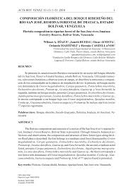 En este video conocerán un poco más sobre la universidad el bosque de bogotá, donde se lleva a cabo el primer diplomado. Pdf Composicion Floristica Del Bosque Ribereno Del Rio San Jose Reserva Forestal De Imataca Estado Bolivar Venezuela