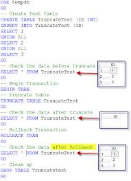 Sql Server Rollback Truncate Command In Transaction Sql Authority With Pinal Dave