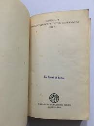 Mahatma Gandhi. Correspondence With The Government 1944-47: CONDITION - Used/ Good. BINDING - Softcover. (1959) 1st Edition | Prabhu Book Exports