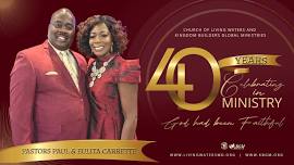 Church of Living Waters 40th Anniversary Celebration