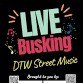Busking featuring TBA
