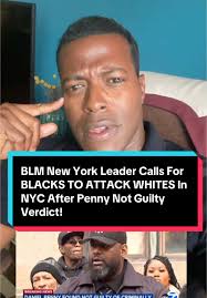 BLM New York Leader Calls For BLACKS TO ATTACK WHITES In NYC After Penny  Not Guilty Verdict! #blm #nyc #blacktiktok