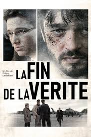 Films en vf ou vostfr et bien sûr en hd. La Fin De La Verite Film Streaming Complet En Francais Filmpourvous