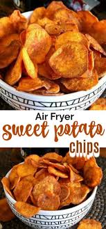 Air Fryer Sweet Potato Chips Air Fryer Recipes Low Carb Air Fryer Recipes Snacks Air Fryer Recipes Breakfast