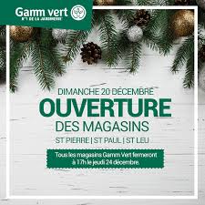 Trouvez feu vert, feu vert ouvert le dimanche en france et proche de chez vous. Gamm Vert Ile De La Reunion Ouvertureexceptionnelle Les Magasins De St Paul St Leu Et St Pierre Seront Ouverts Aux Horaires Habituels Ce Dimanche 20 Decembre Tous Les Magasins Gamm