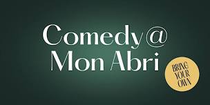 Comedy @ Cafe Mon Abri (w/ Colin Murphy)