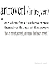 Artrovert Definition Fashion And Accessories Premium T Shirt By Badassartwork In 2020 Unusual Words Cool Words Artist Problems