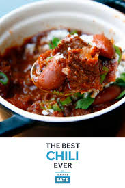 The Best Chili Ever Recipe Recipe Best Chili Recipe Serious Eats Recipes
