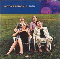 Скачай hooverphonic eden и hooverphonic eden original mix. Eden Hooverphonic Song Wikipedia