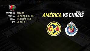 Partido De Hoy America Vs Chivas Clasico 2018 En Vivo Liga Mx A Que Hora Juega En Vivo Chivas Liguilla Mx El Estadio Azteca