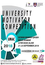February 1, 2021 august 8, 2020 by portal. University Motivator Competition Umac 2018 Uitm
