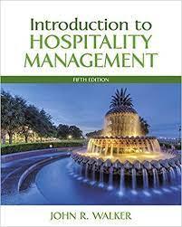 Introduction To Hospitality Management 5th Edition John R Walker 9780134151908 Amazon Com Books Hospitality Management Introduction Management