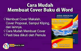 English / spanish / korean / chinese / bengali / indonesian. Mudah Membuat Cover Di Word Pintardesain Com