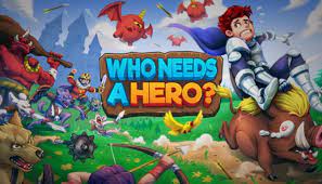 Check spelling or type a new query. Who Needs A Hero Free Download Igggames