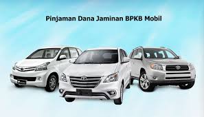 Gadai Bpkb Mobil Proses Cepat Bunga Rendah