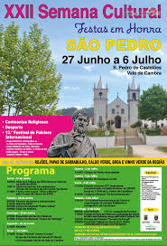 Inclui uma agenda de eventos no concelho. Xxii Semana Cultural Festas Em Honra De Sao Pedro 27 Jun A 6 Jul 2014 Sao Pedro De Casteloes Vale De Cambra Valedeca Antonio De Lisboa Sao Pedro Cultural