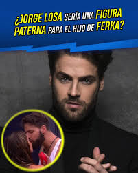 #JorgeLosa revela si sería una figura paterna para el hijo de #Ferka.🤔