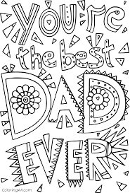 May 27, 2021 · {best dad ever coloring page} if you want to tell exactly why he is the best dad, you might like this free father's day coloring page. You Are The Best Dad Ever Coloring Page Coloringall