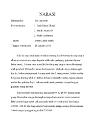 Maybe you would like to learn more about one of these? Narasi Wawancara Adek