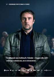28 july 19 6 8 ferdinand von. Ferdinand Von Schirach Feinde Tv Film 2019 2020 Crew United