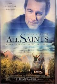 Based on true events, all saints follows pastor michael spurlock (john corbett in fact, given what the movie tells us about him, it's a shame the story wasn't shown from ye win's perspective. The Movie All Saints Uniting Hearts Inspiring Hearts Roses In The Rubble