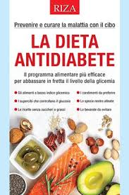 Negli ultimi cento anni il trattamento del diabete ha fatto passi da gigante. La Dieta Antidiabete