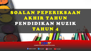 Ceria pendidikan kesenian muzik kssr semakan tahun 1 topbooks plt. Kertas Soalan Peperiksaan Akhir Tahun Pendidikan Muzik Tahun 4 Tcer My