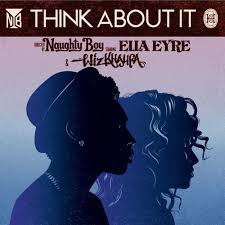 Ella has been gone for one hour and 59 minutes and i miss her like crazy. Stream Naughty Boy Think About It Feat Wiz Khalifa Ella Eyre Torn Remix By Torn Listen Online For Free On Soundcloud
